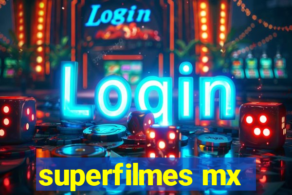 superfilmes mx